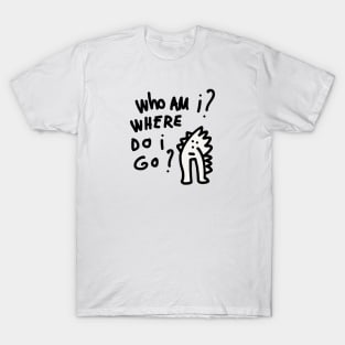 Where do I go Street Art Graffiti BN T-Shirt